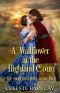 [The Highland Ladies 02] • A Wallflower at the Highland Court · A Slow Burn Highlander Romance